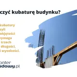 Obliczanie kubatury budynku wymaga znajomości jego wymiarów. Widoczna konstrukcja betonowa i drewniana zapowiada budowę.