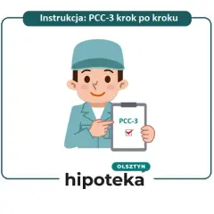 Jak wypełnić PCC-3 przy ustanowieniu hipoteki, unikając błędów