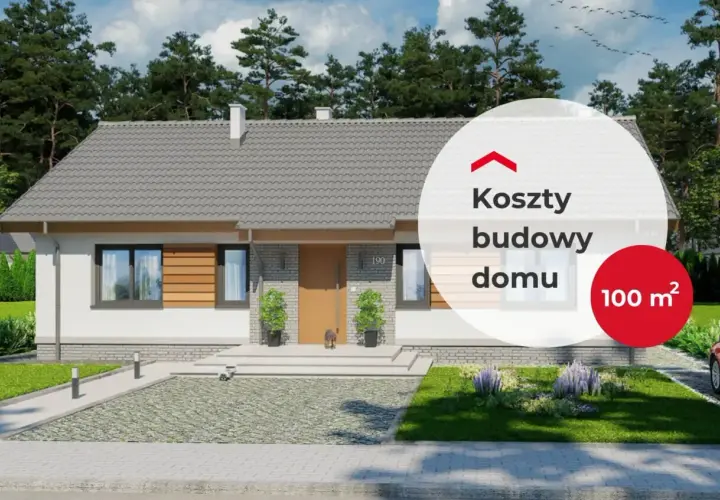 Nowoczesny dom jednorodzinny z podjazdem i ogrodem. Na zdjęciu widnieje napis "Koszty budowy domu 100 m²".