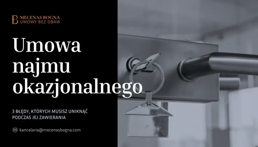 Umowa najmu okazjonalnego – klucz do bezpiecznego wynajmu. Uniknij błędów przy jej zawieraniu.