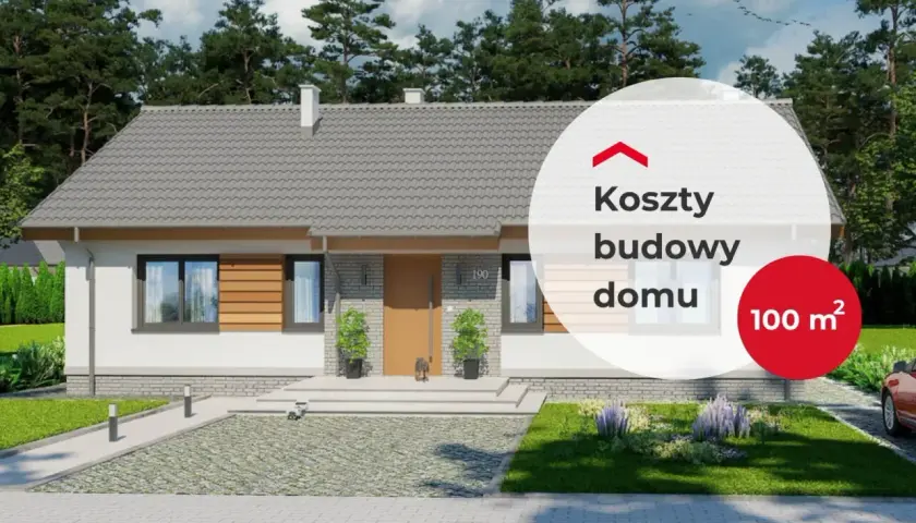 Nowoczesny dom jednorodzinny z podjazdem i ogrodem. Na zdjęciu widnieje napis "Koszty budowy domu 100 m²".