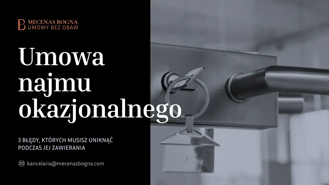 Umowa najmu okazjonalnego – klucz do bezpiecznego wynajmu. Uniknij błędów przy jej zawieraniu.