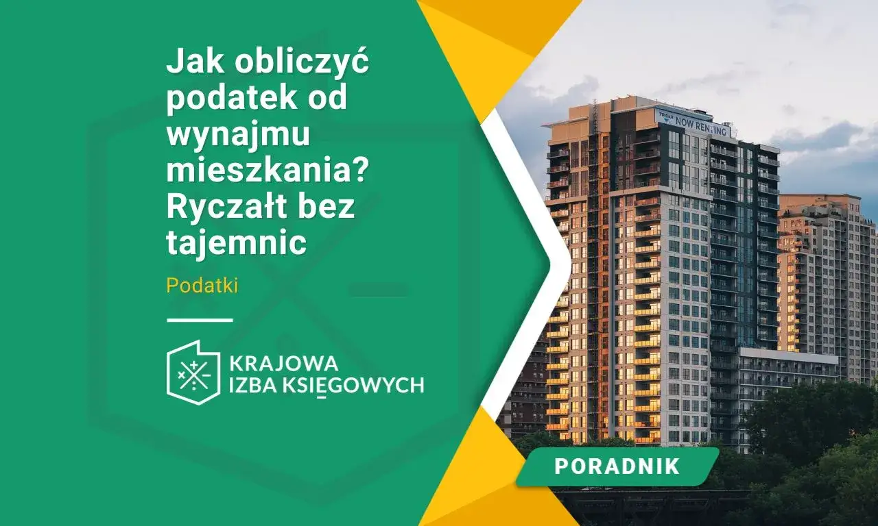 Zdjęcie Jak obliczyć ryczałt od wynajmu mieszkania - prosty kalkulator online
