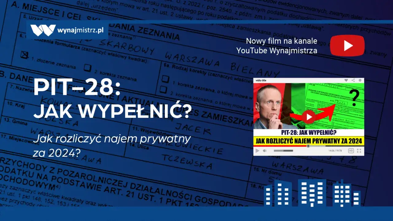 Zdjęcie Jak wypełnić PIT 28 za wynajem mieszkania bez błędów i stresu